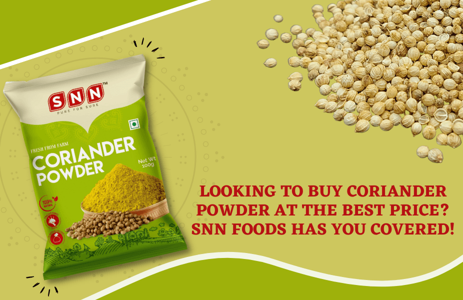 Looking to buy coriander powder at the best price? SNN Foods has you covered!